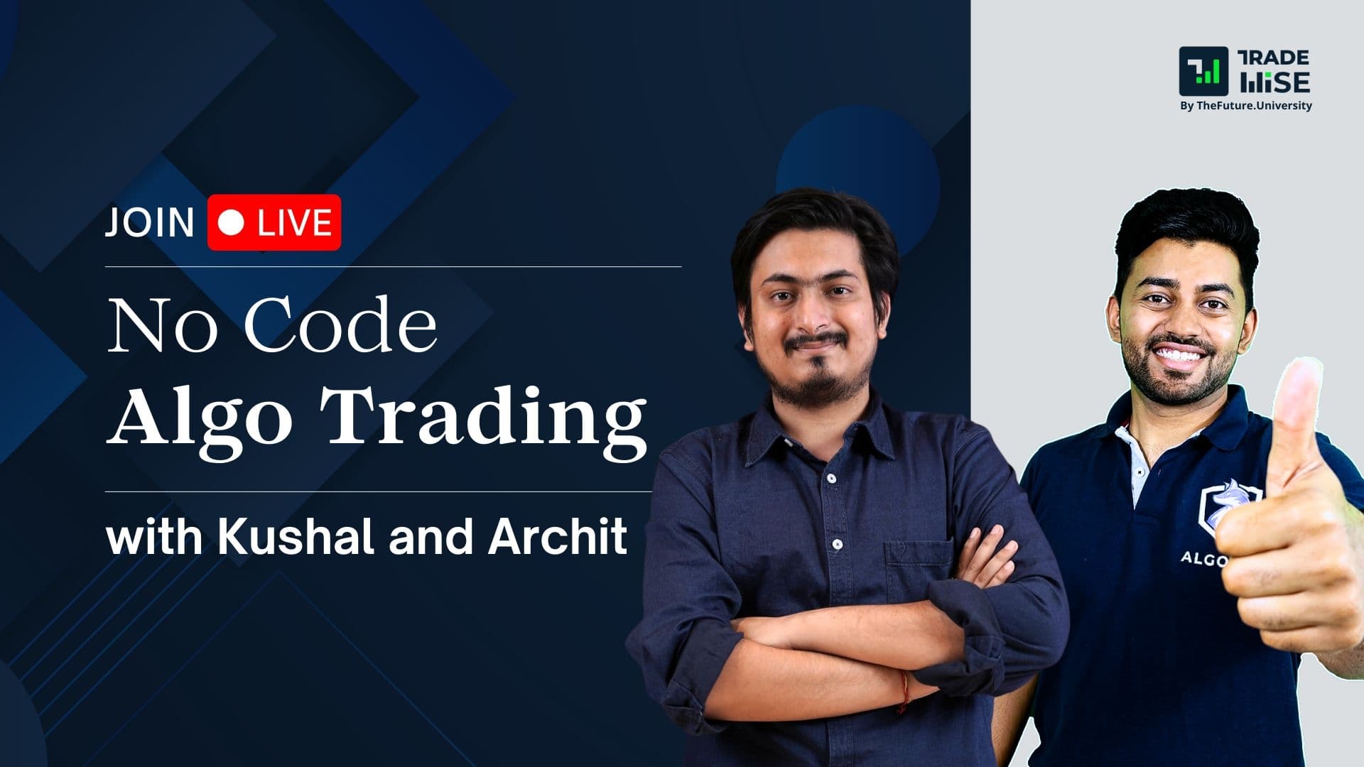 Masterclass on Algorithmic Trading with Kushal Jain and Archit Mittal-coverImage