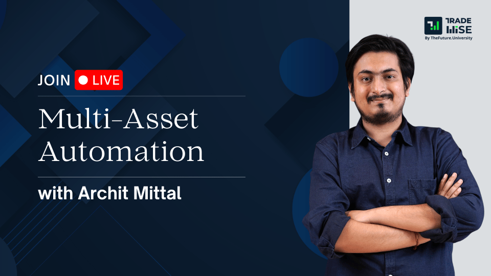 Multi-Asset Automation Bootcamp