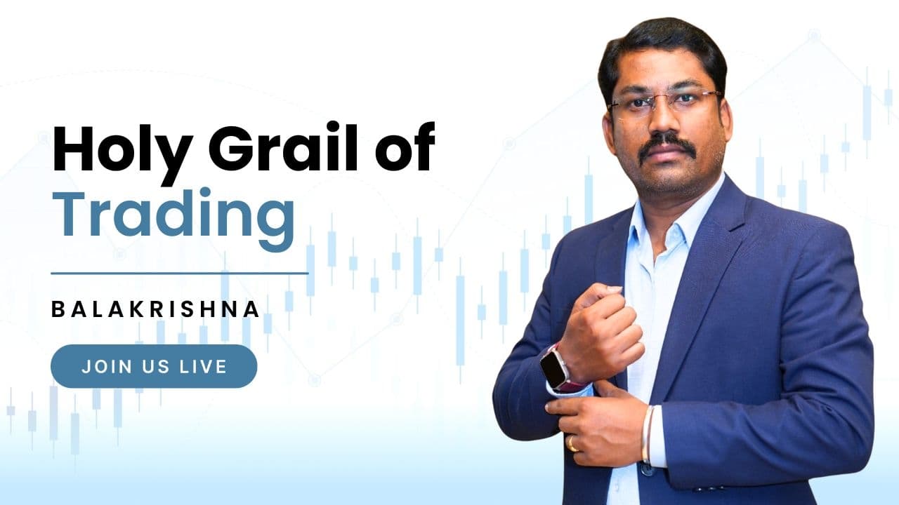 Crash Course || Holy Grail of Trading || Balakrishna